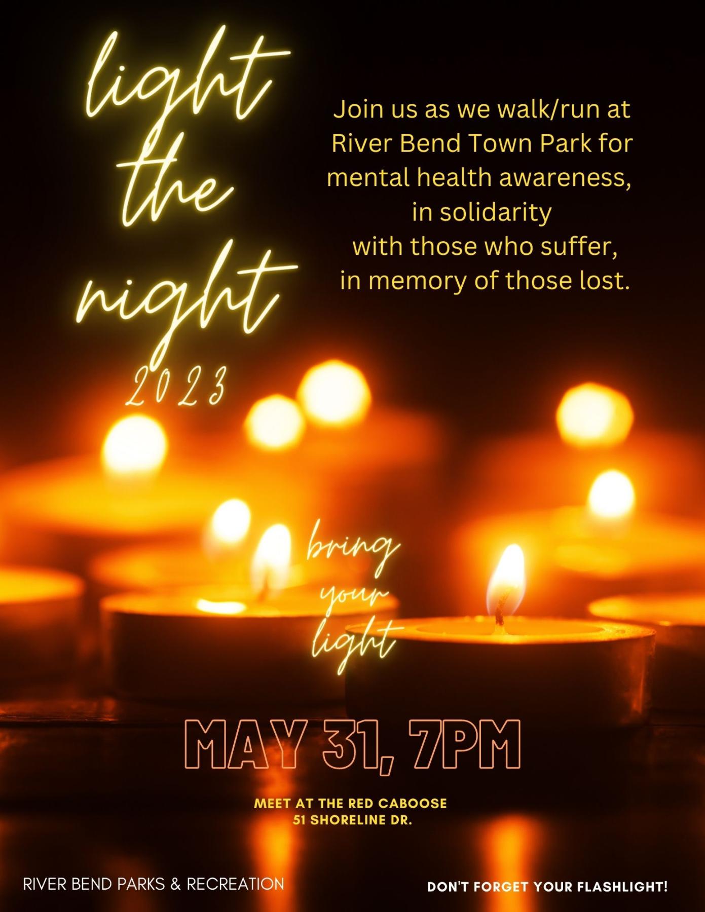 Light The Night 2023 *Sponsored by Parks & Rec* Town of River Bend, NC